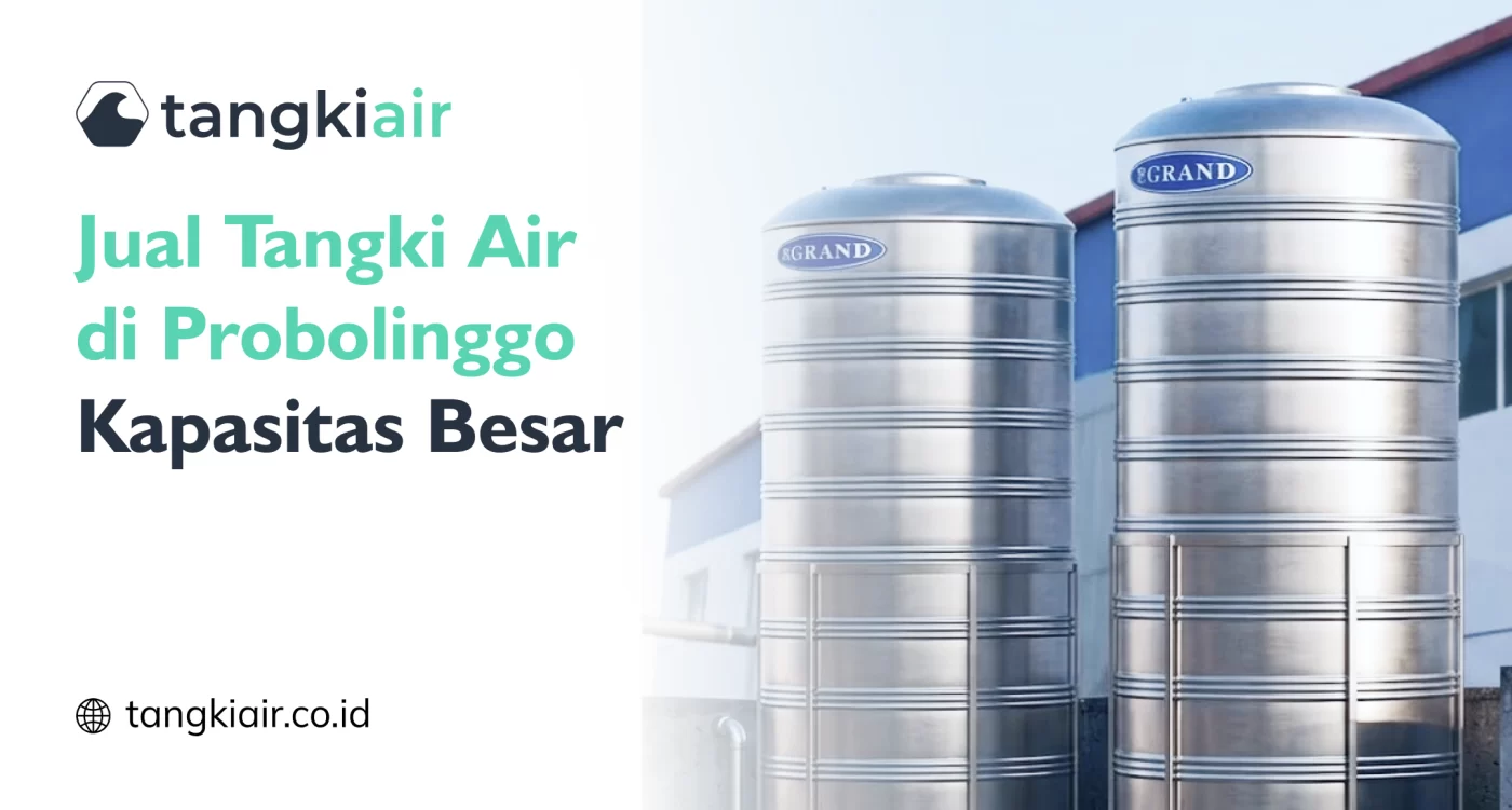 Jual Tangki Air di Probolinggo Kapasitas Besar
