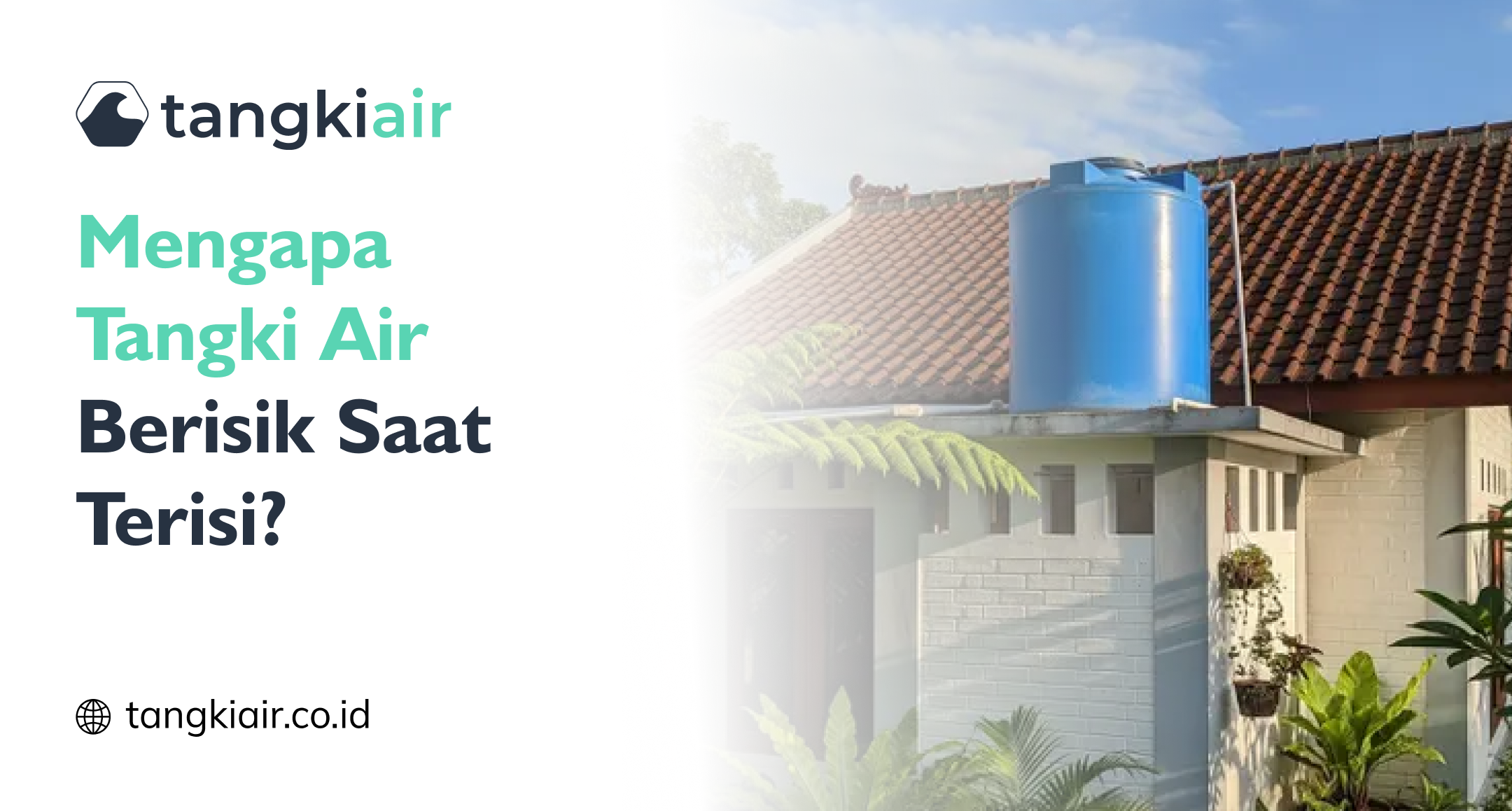 Mengapa Tangki Air Berisik Saat Terisi?