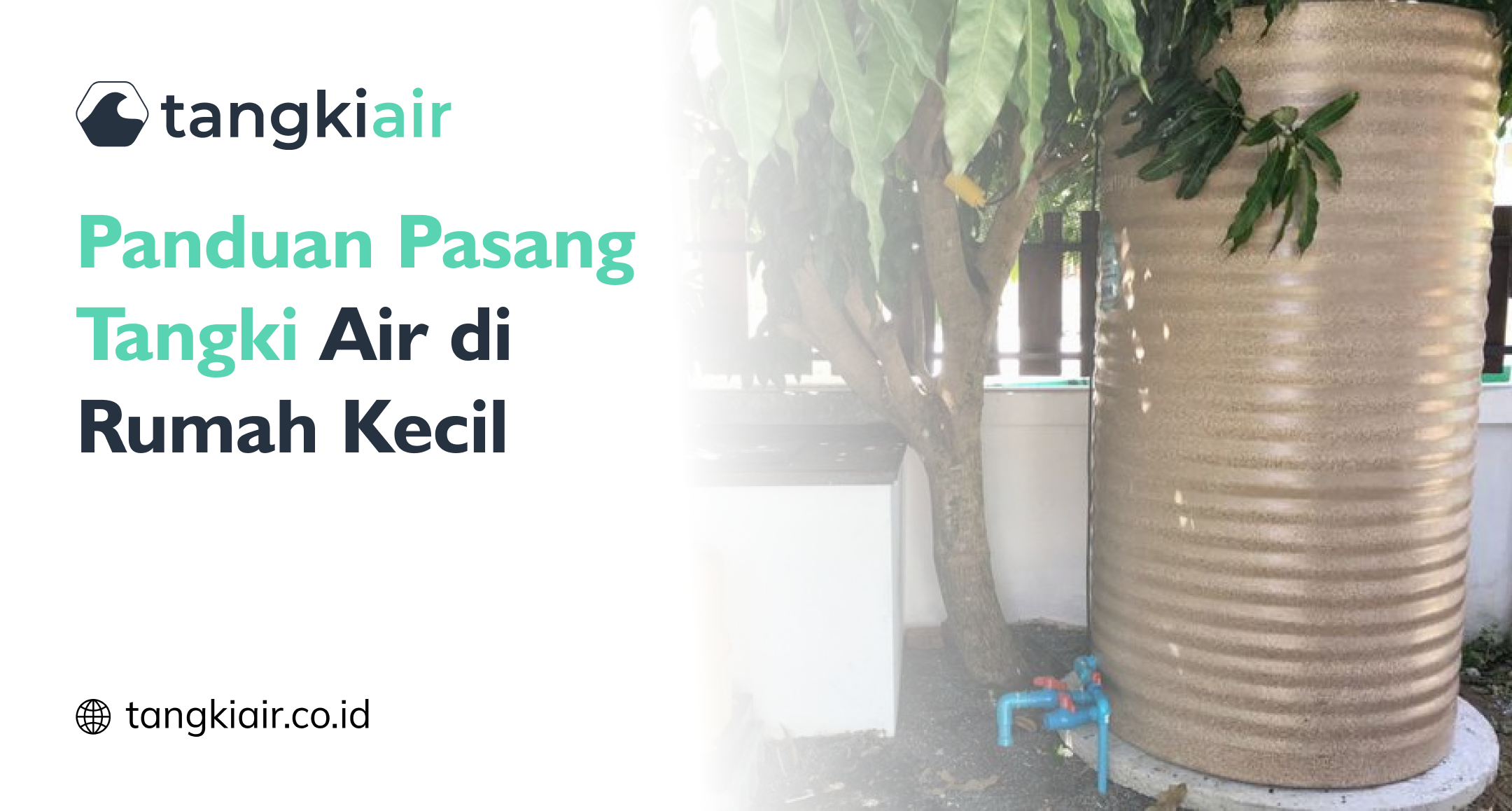 Pasang Tangki Air Rumah Kecil