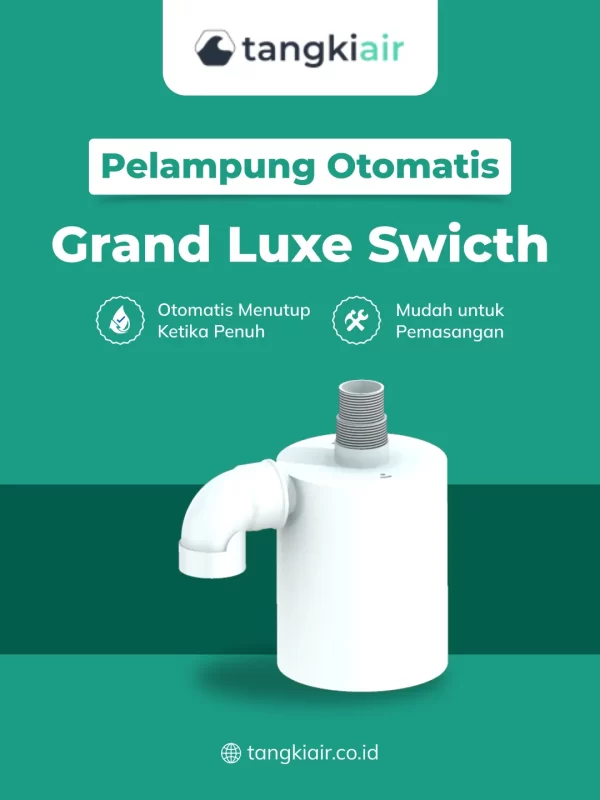 Pelampung Otomatis Grand Luxe Swicth