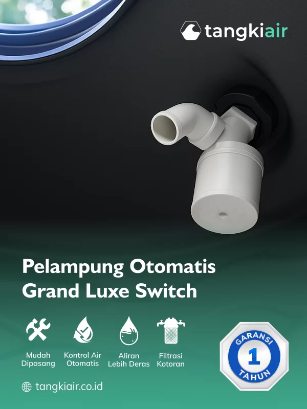 Pelampung Tandon Air Grand Luxe Switch