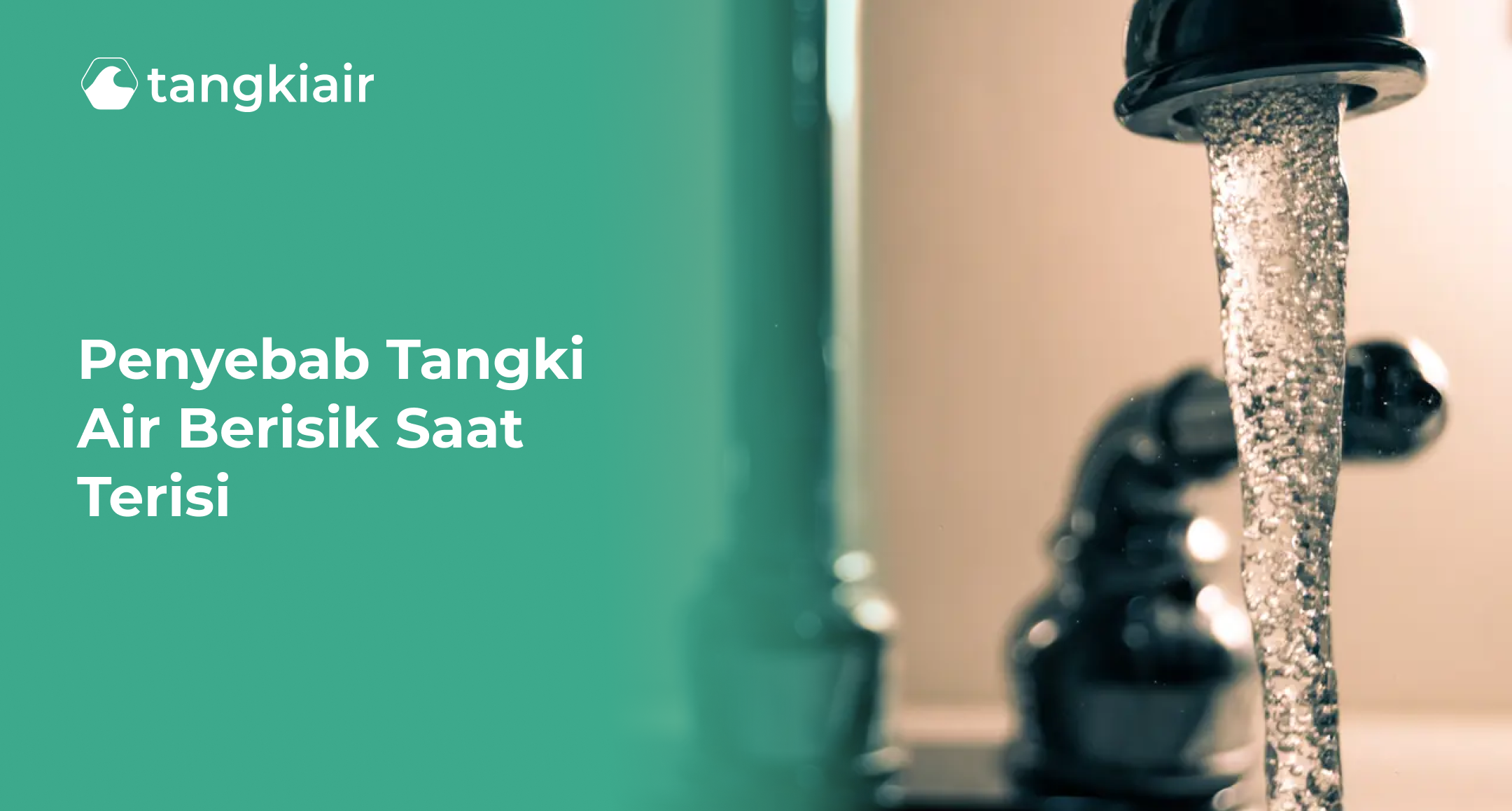 Penyebab Tangki Air Berisik Saat Terisi