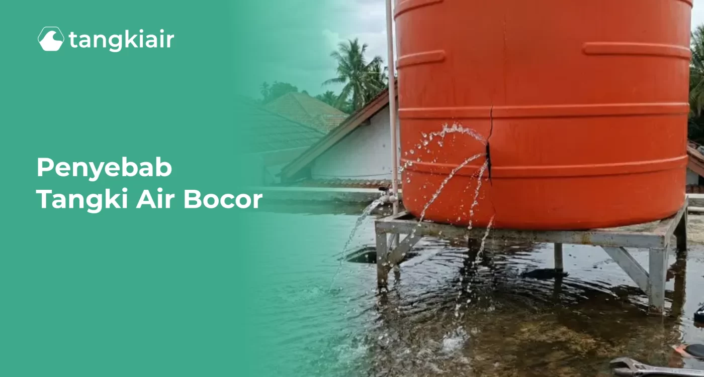 Penyebab Tangki Air Bocor