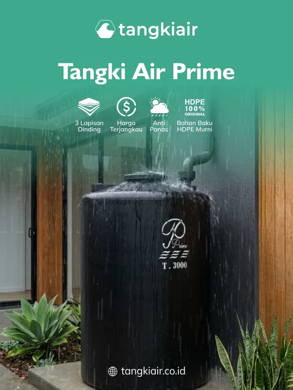 Pakai Tangki Air Prime, Awet dan Tahan Lama