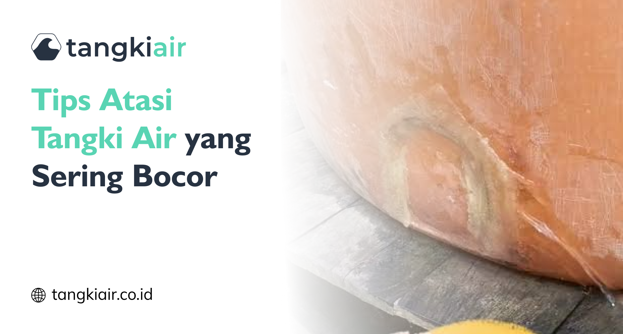Atasi Tangki Air Sering Bocor