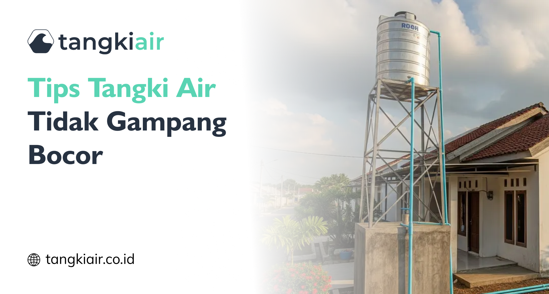 Tips Tangki Air Tidak Gampang Bocor