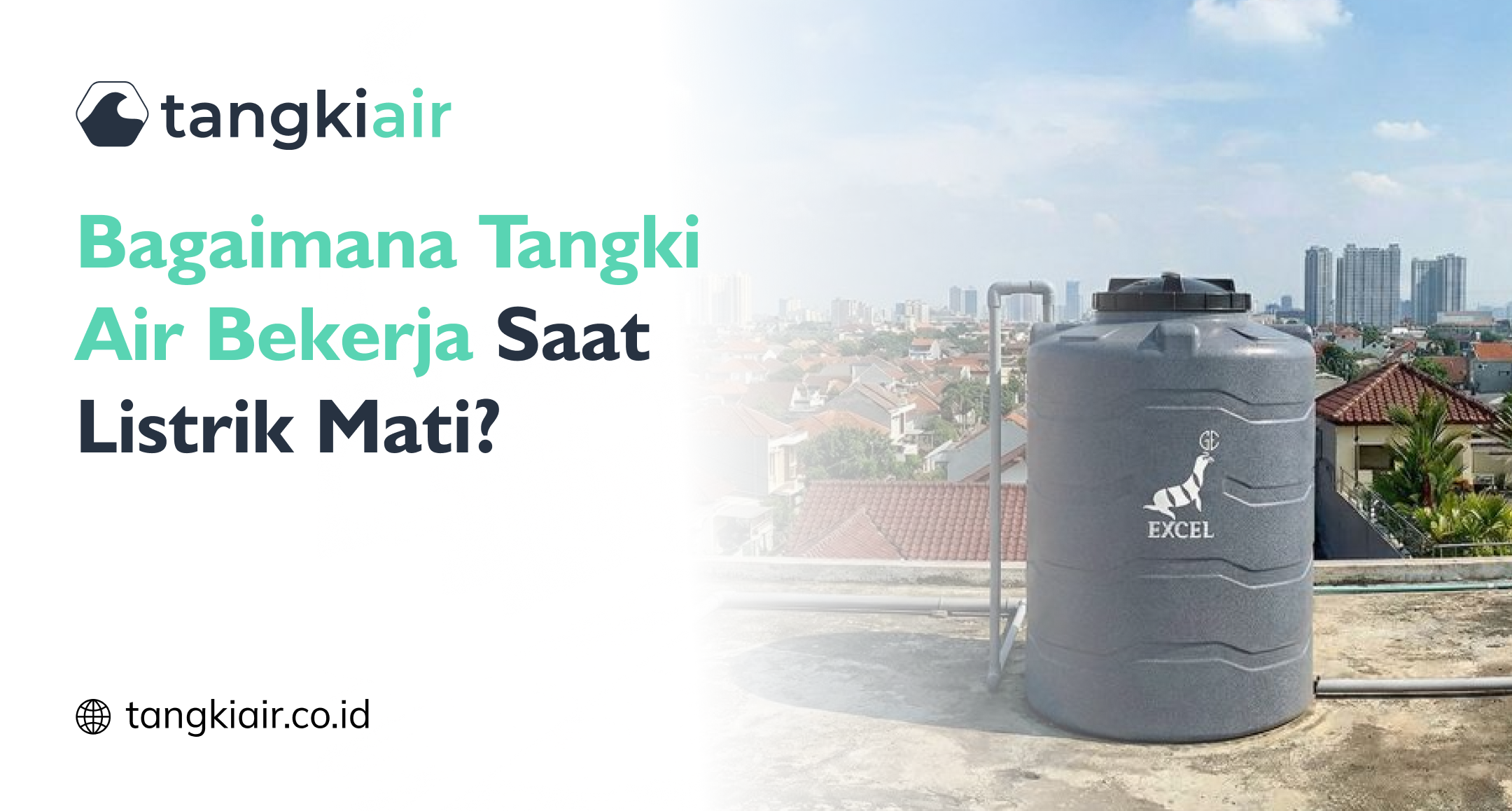 Tangki Air Bekerja Saat Listrik Mati
