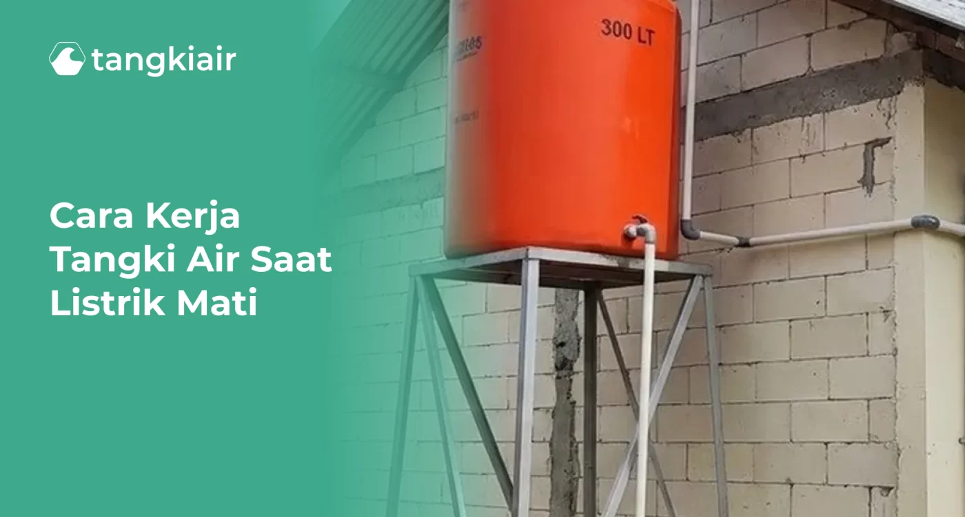 Cara Kerja Tangki Air Saat Listrik