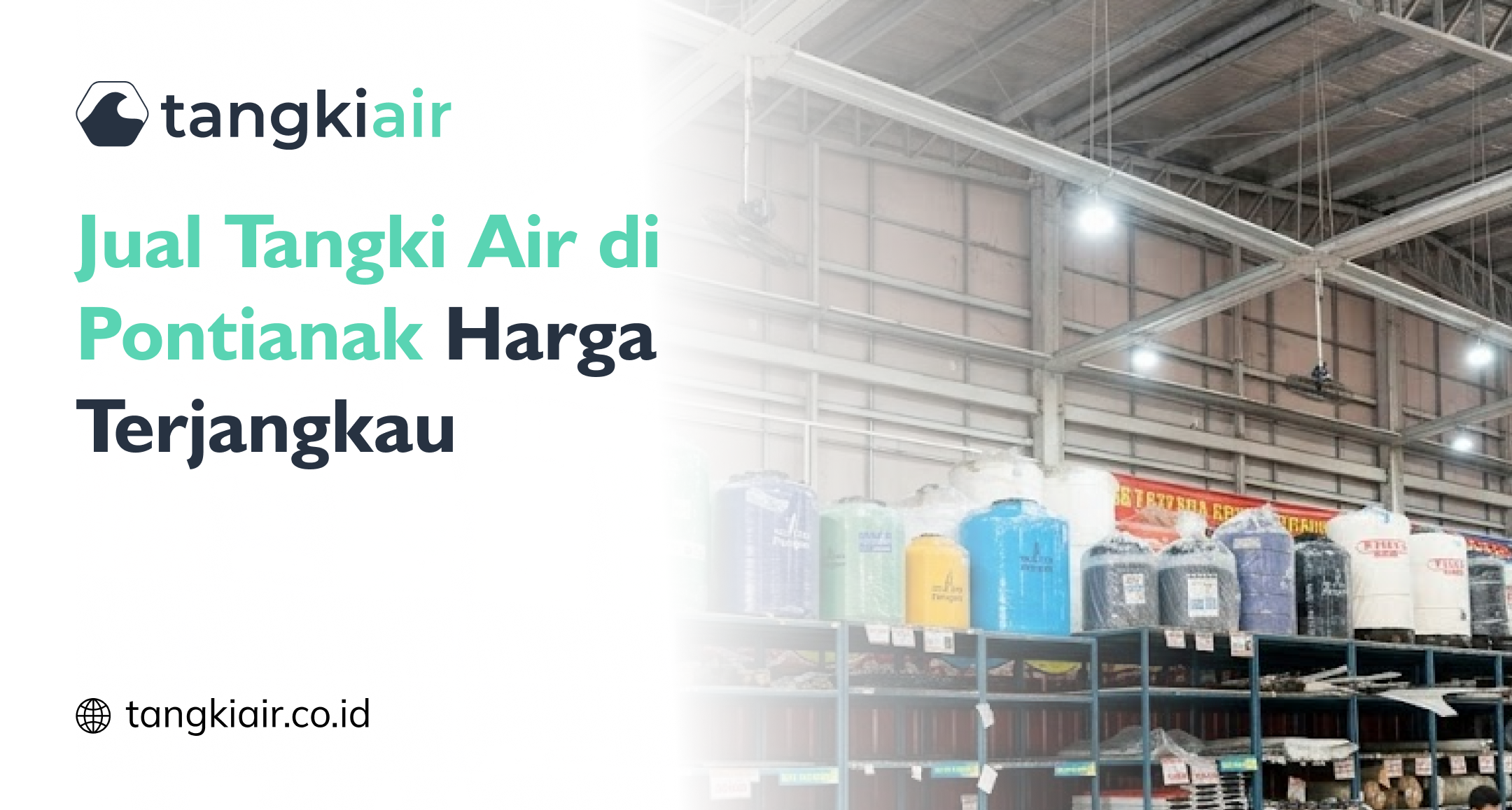 Jual Tangki Air di Pontianak Harga Terjangkau