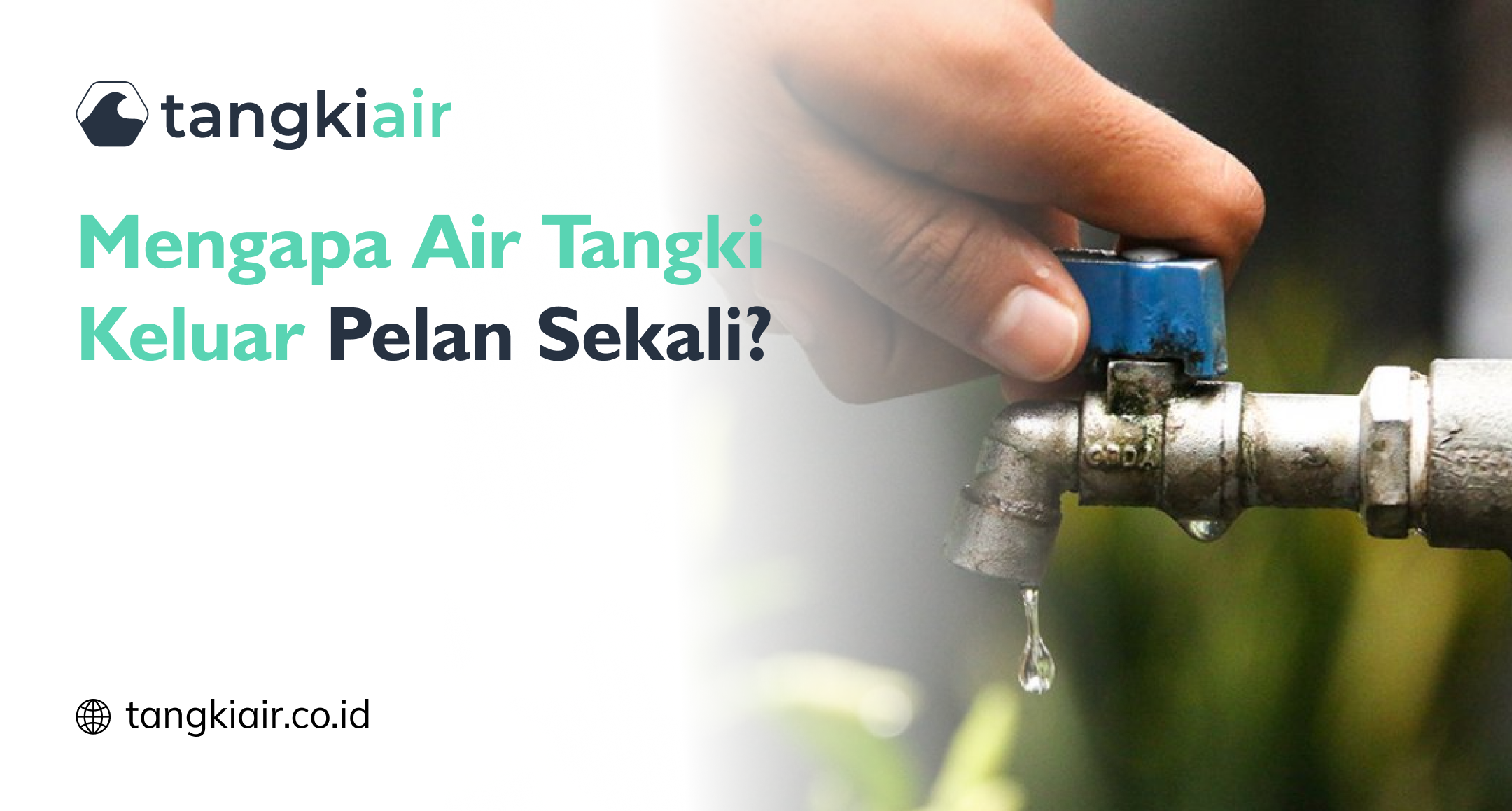 Air Tangki Keluar Pelan Seka
