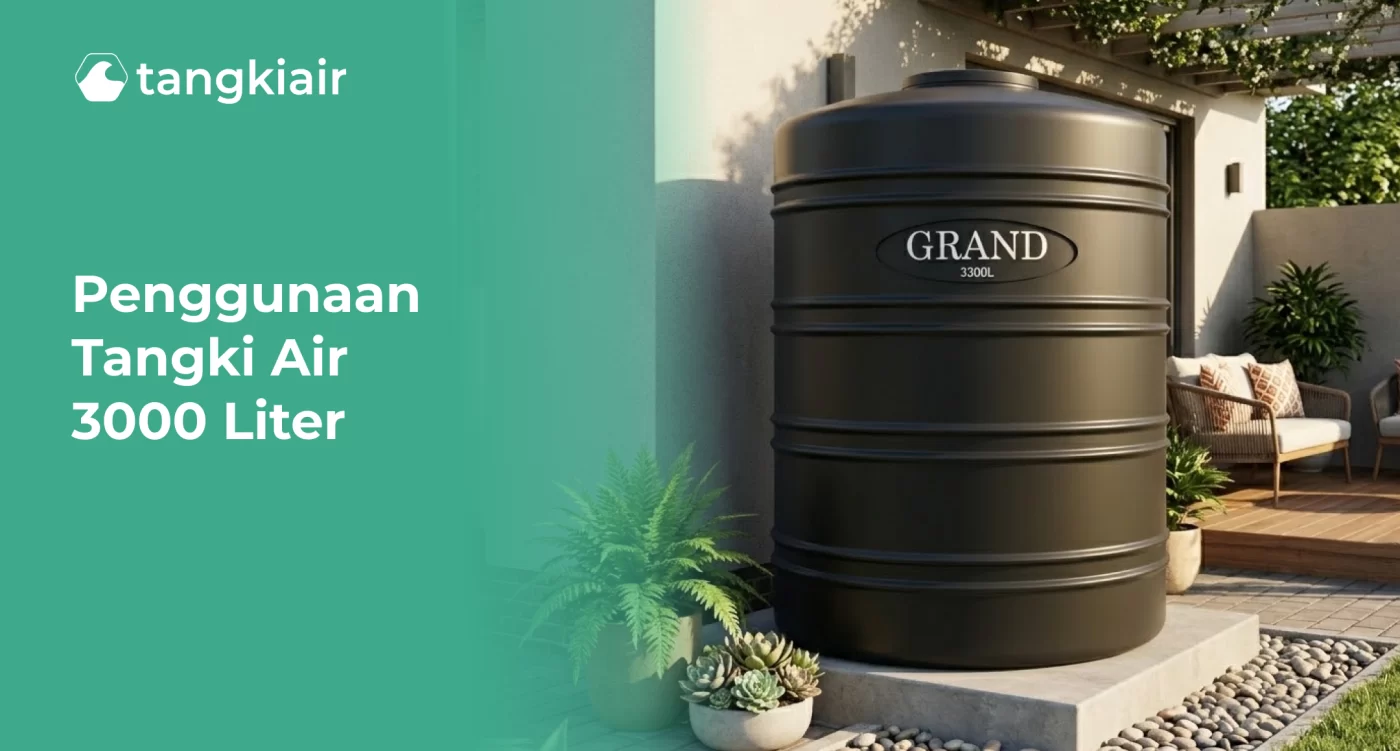 Penggunaan Tangki Air 3000 Liter
