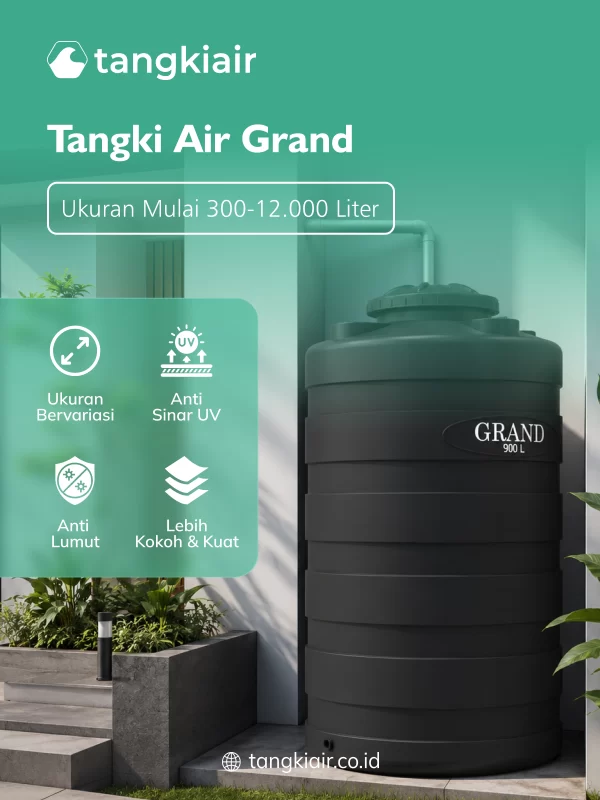 Tangki Air Grand untuk Kebutuhan Rumah