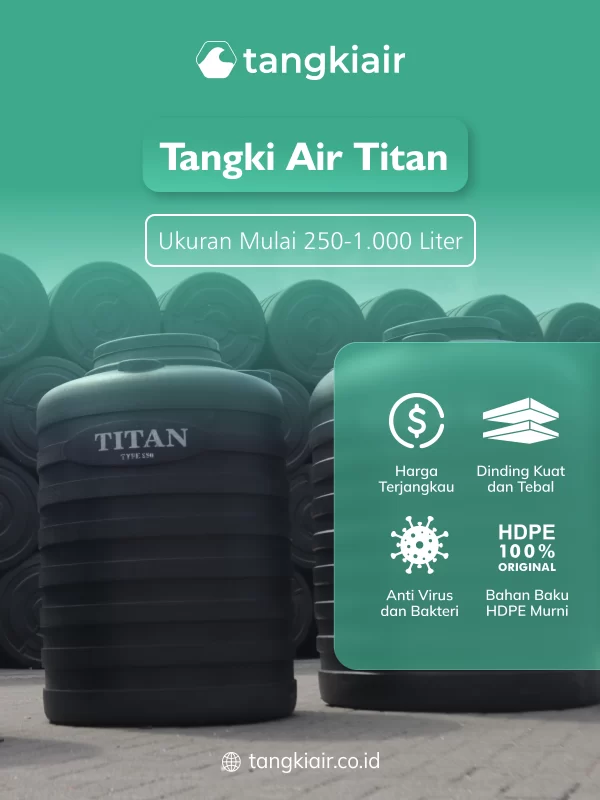 Tangki Air Titan, Harga Rp 500 Ribuan