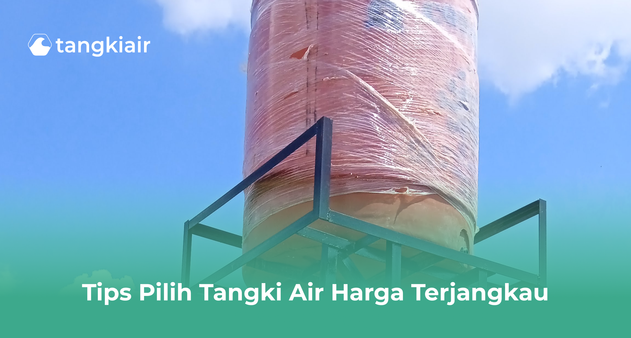 Tips Pilih Tangki Air Harga Terjangkau