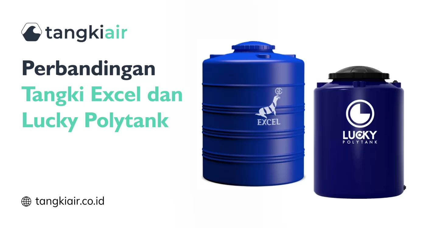 Perbandingan Tangki Excel dan Lucky Polytank